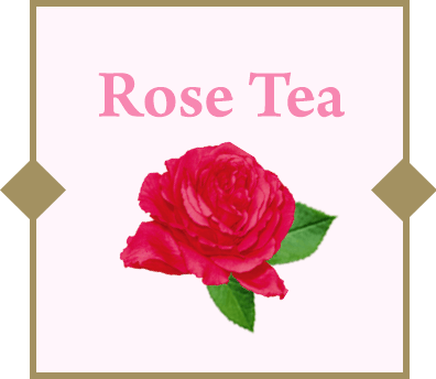 Rose Tea