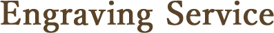 Engraving Service