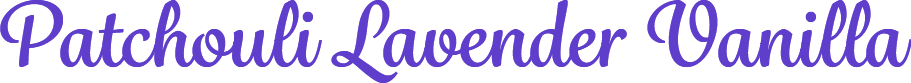 Patchouli Lavender Vanilla