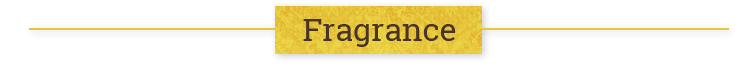 Fragrance