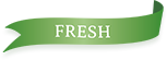 FRESH