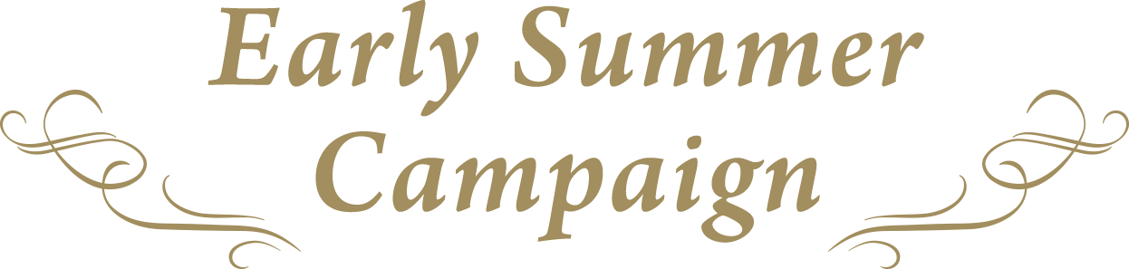 Early Summer Campaign