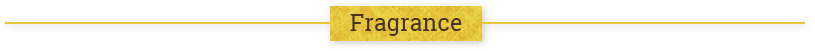 Fragrance